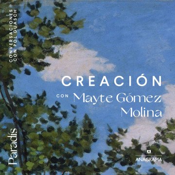 Creación | Con Mayte Gómez Molina