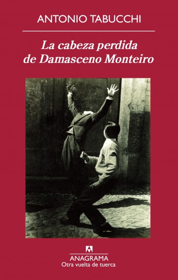 La cabeza perdida de Damasceno Monteiro