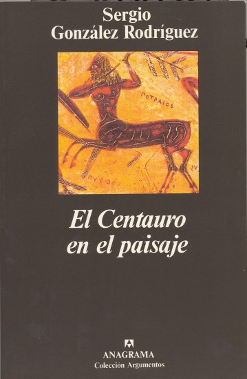 El Centauro en el paisaje