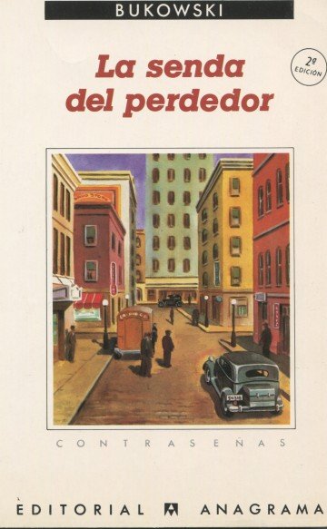 La senda del perdedor