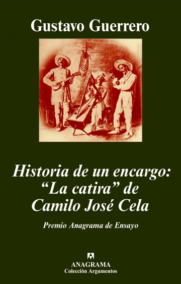 Historia de un encargo: "La catira" de Camilo José Cela