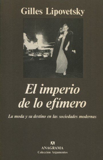 El imperio de lo efímero