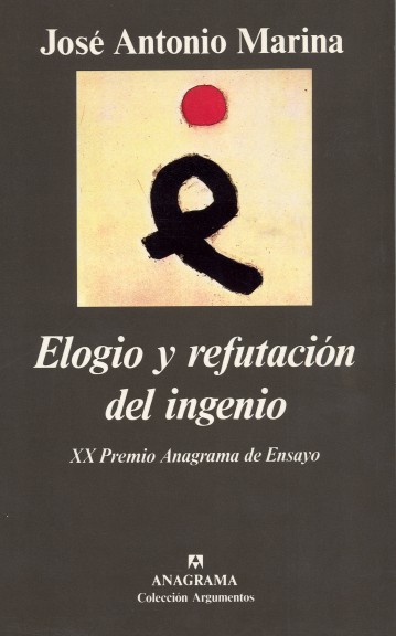 Elogio y refutación del ingenio