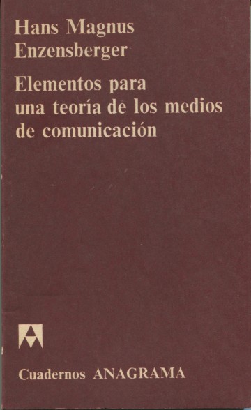 Elementos para una teoría de los medios de comunicación