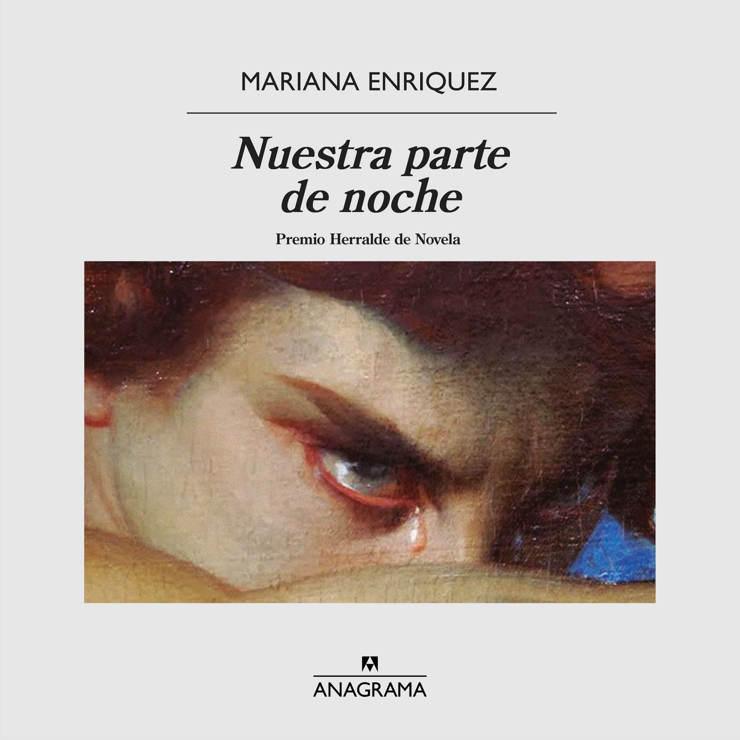 Libro Nuestra parte de noche, Mariana Enriquez. Editorial y